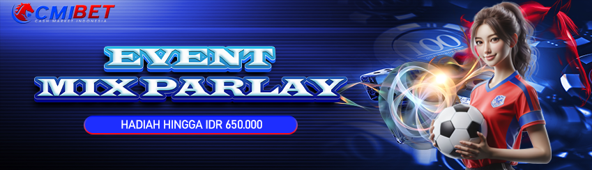 BONUS EVENT MIX PARLAY